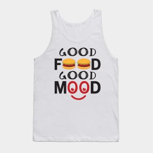 Good Food Good Mood Tank Top